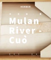 Chen Yufan & Chen Yujun: Mulan River