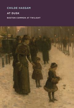 Childe Hassam: At Dusk