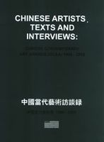 Chinese Artists, Texts And Interviews