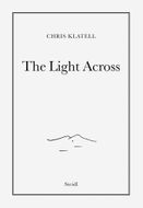 Chris Klatell: The Light Across