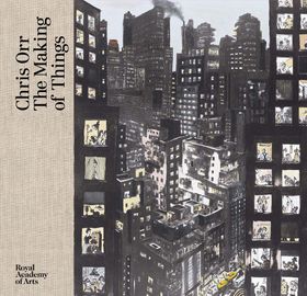 Chris Orr: The Making of Things