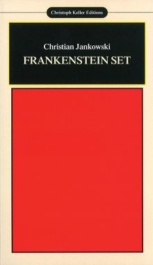 Christian Jankowski: Frankenstein Set