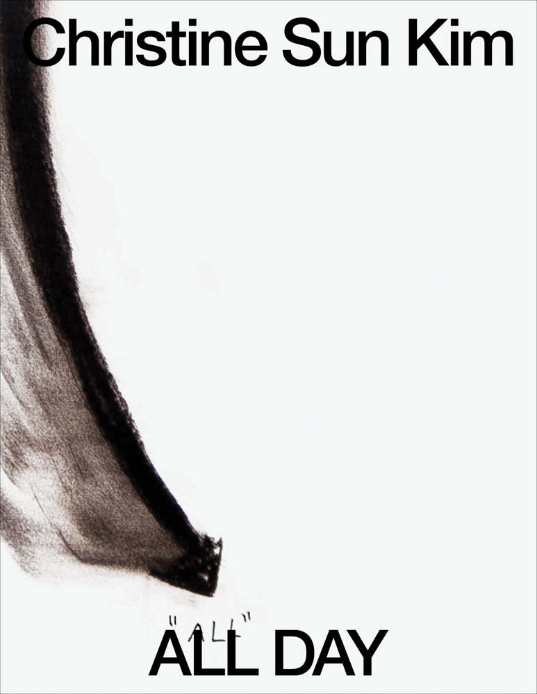 Christine Sun Kim All Day All Night ARTBOOK | D.A.P. 2025 Catalog