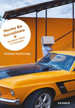 Christoph David Drange: Hecho en Socialismo