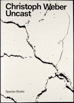 Christoph Weber: Uncast