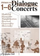 Christopher Dell: Dialogue Concerts