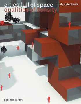 Cities Full of Space: Qualities of Density