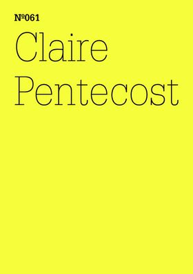 Claire Pentecost: Notes from the Underground