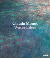 Claude Monet: Water Lilies
