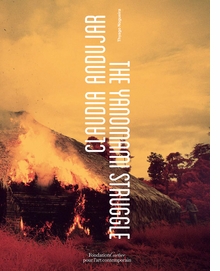 Claudia Andujar: The Yanomami Struggle
