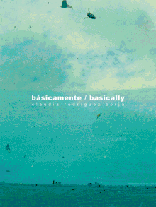 Claudia Rodrguez: Bsicamente/Basically
