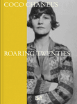 Coco Chanel's Roaring Twenties