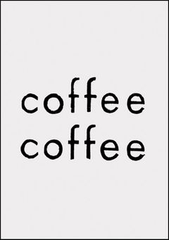 Coffee Coffee