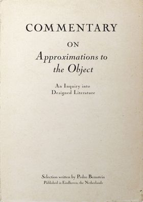 Commentary on "Approximations to the Object"