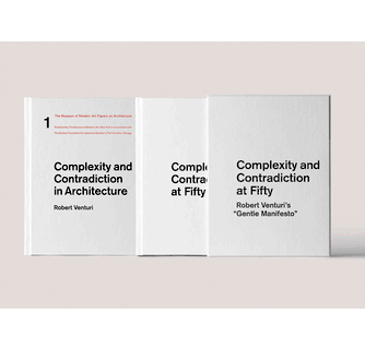 Complexity and Contradiction at Fifty Robert Venturi's