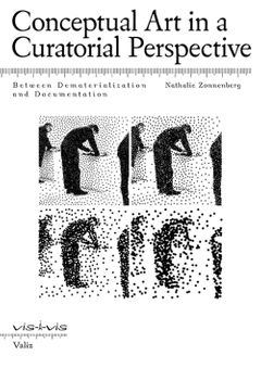 Conceptual Art in a Curatorial Perspective