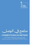 Connections as Method: Relational Pedagogies and Participatory Spatial Practice