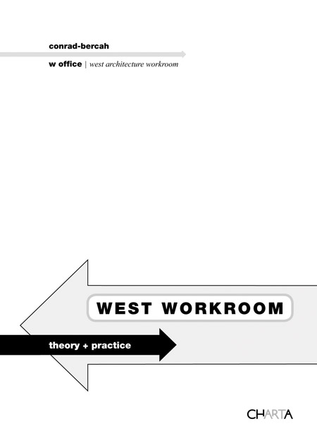 Conrad-Bercah & W Office West Workroom ARTBOOK | D.A.P. 2008 Catalog Books  Exhibition Catalogues 9788881586561