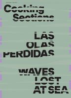 Cooking Sections: Waves Lost at Sea