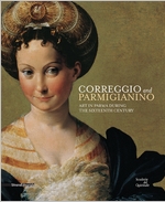 Correggio and Parmigianino