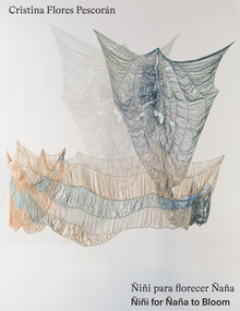 Cristina Flores Pescor�n: �i�i for �a�a to Bloom
