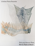 Cristina Flores Pescor�n: �i�i for �a�a to Bloom