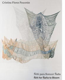 Cristina Flores Pescor�n: �i�i for �a�a to Bloom