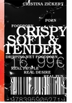 Cristina Zickert: Crispy, Soft & Tender