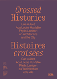 Crossed Histories