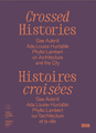 Crossed Histories