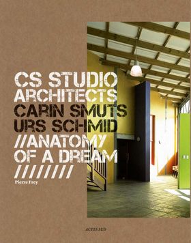 CS Studio Architects: Carin Smuts, Urs Schmid