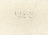 Cy Twombly: Lepanto