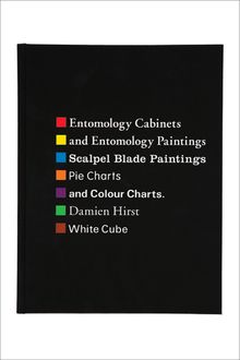 Damien Hirst: Entomology Cabinets and Entomology Paintings