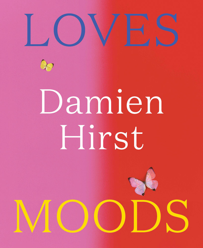 Damien Hirst Loves Moods ARTBOOK | D.A.P. 2026 Catalog Books