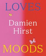 Damien Hirst: Loves Moods