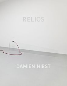 Damien Hirst: Relics