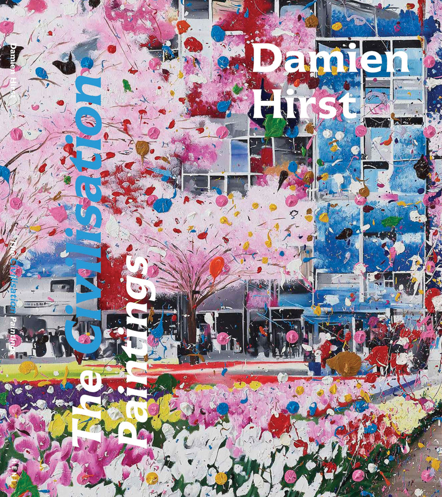 Damien Hirst The Civilisation Paintings ARTBOOK | D.A.P. 2025 Damien Hirst The Civilisation Paintings ARTBOOK | D.A.P. 2025