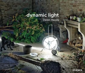 Daniel Hausig: Dynamic Light