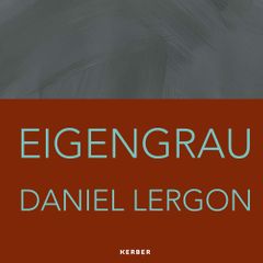 Daniel Lergon: Eigengrau