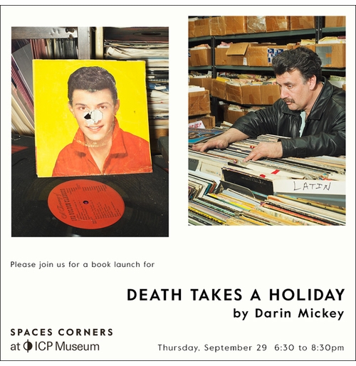 Darin Mickey Death Takes a Holiday Launch at Spaces Corners at ICP Museum