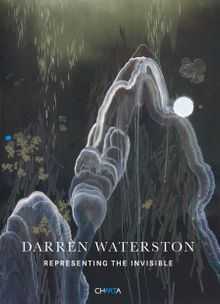 Darren Waterston: Representing The Invisible