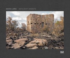 David Lurie: Daylight Ghosts