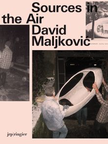 David Maljkovic: Sources in the Air