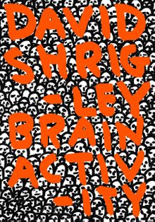 David Shrigley: Brain Activity