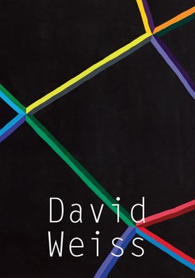David Weiss: Works, 19681979