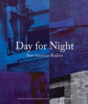 Day for Night: New American Realism