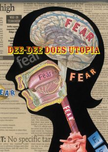 Deborah Faye Lawrence: Dee-Dee Does Utopia