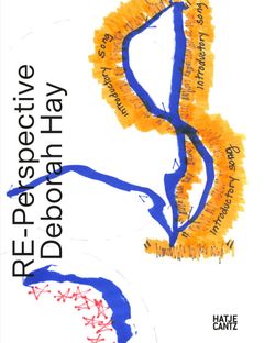Deborah Hay: RE-Perspective