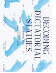 Decoding Dictatorial Statues