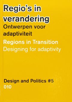 Design and Politics No. 5: Regions in Transition